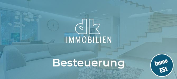 Besteuerung von privaten Immobilienverkäufen